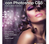Cosmesi digitale con Photoshop CS5: il libro interattivo per Photoshop – VideoRecensione