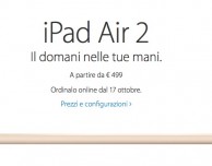 iPad Air 2 e iPad mini 3 in Italia: pre-ordini dal 17 ottobre, ecco tutti i prezzi (anche dei modelli precedenti)