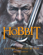 Lo Hobbit - La guida ufficiale al film