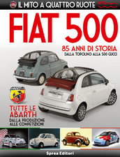 FIAT 500 - Il mito a quattro ruote